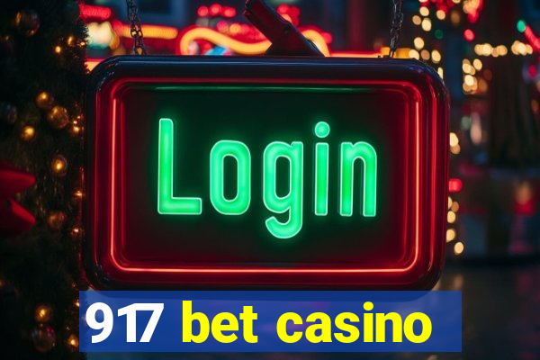 917 bet casino